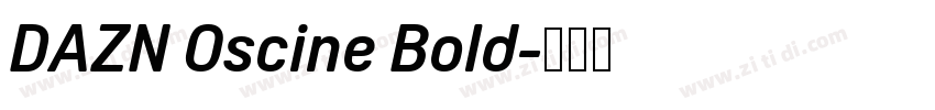 DAZN Oscine Bold字体转换